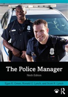 Egan K. Green, Egan K. Lynch Green, Green Egan K., Ronald G. Lynch, Scott R. Lynch, Lynch Ronald G.... - Police Manager