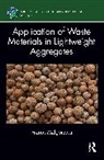 Franus Magorzata, Franus Małgorzata - Application of Waste Materials in Lightweight Aggregates