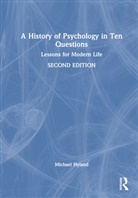 Michael Hyland, Hyland Michael - History of Psychology in Ten Questions