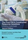 Elizabeth Combeer, Elizabeth Patel Combeer, Mitul Patel - Final Frca Constructed Response Questions