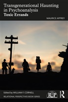 Maurice Apprey, Apprey Maurice, William F. Cornell, Cornell William F. - Transgenerational Haunting in Psychoanalysis