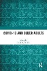 Robin P. (Indiana State University Bonifas, Robin P. Bonifas - Covid-19 and Older Adults