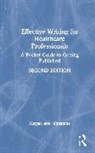 Megan-Jane Johnstone, Johnstone Megan-Jane - Effective Writing for Healthcare Professionals