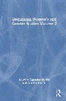 Catherine M. (Beloit College Orr, Catherine M. Braithwaite Orr, Ann Braithwaite, Braithwaite Ann, Catherine M. Orr, Orr Catherine M. - Rethinking Women''s and Gender Studies Volume 2