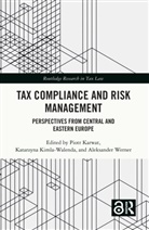 Piotr Kimla-Walenda Karwat, Piotr Karwat, Katarzyna Kimla-Walenda, Aleksander Werner - Tax Compliance and Risk Management