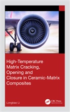 Longbiao Li - High Temperature Matrix Cracking, Opening and Closure in Ceramic
