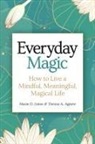 Denise A. Agnew, Marie D. Jones, Marie D. Agnew Jones - Everyday Magic