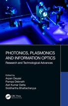 Arpan (Rcc Institute of Information Techno Deyasi, Arpan Debnath Deyasi, Siddhartha Bhattacharyya, Bhattacharyya Siddhartha, Asit Kumar Datta, Datta Asit Kumar... - Photonics, Plasmonics and Information Optics
