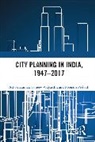 Ashok Kumar, Ashok (University of South Florida Kumar, Poonam Prakash, Sanjeev Vidyarthi, Vidyarthi Sanjeev - City Planning in India, 19472017