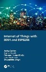 Anita Gehlot, Anita Singh Gehlot, Lovi Raj Gupta, Praveen Kumar Malik, Bhupendra Singh, Rajesh Singh... - Internet of Things With 8051 and Esp8266