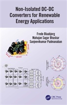 Mahajan Sagar Bhaskar, Frede Blaabjerg, Frede (Aalborg University Blaabjerg, Blaabjerg Frede, Sanjeevikumar Padmanaban - Non-Isolated Dc-Dc Converters for Renewable Energy Applications