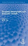 W. R. Lee, W. R. Lee, Lee W. R. - European Demography and Economic Growth