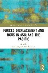 Gul (Department of History Inanc, Gül İnanç, Themba Lewis - Forced Displacement and Ngos in Asia and the Pacific
