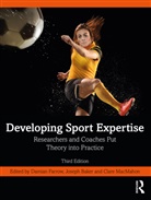 Damian (Victoria University Farrow, Joseph Baker, Baker Joseph, Damian Farrow, Farrow Damian, Clare MacMahon... - Developing Sport Expertise