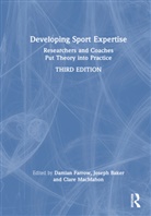 Damian (Victoria University Farrow, Joseph Baker, Baker Joseph, Damian Farrow, Farrow Damian, Clare MacMahon... - Developing Sport Expertise