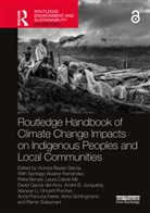 Victoria Reyes-Garcia, Victoria Reyes-García - Routledge Handbook of Climate Change Impacts on Indigenous Peoples