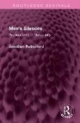 Jonathan Rutherford, Rutherford Jonathan - Men''s Silences Predicaments in Masculinity