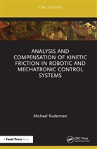 Michael Ruderman, Michael (University of Agder Ruderman - Analysis and Compensation of Kinetic Friction in Robotic and