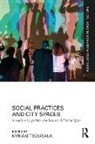 Kyriaki (Artistotle University of Thessa Tsoukala, Kyriaki Tsoukala, Tsoukala Kyriaki - Social Practices and City Spaces