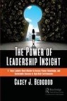 Casey J. Bedgood - Power of Leadership Insight