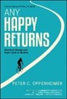 Peter C Oppenheimer, Peter C. Oppenheimer - Any Happy Returns
