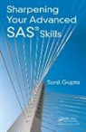 Sunil Gupta, Gupta Sunil - Sharpening Your Advanced Sas Skills
