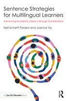 Nell Scharff Panero, Nell Scharff Yip Panero, Panero Nell Scharff, Joanna Yip - Sentence Strategies for Multilingual Learners