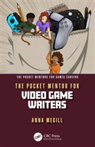Anna Megill - Pocket Mentor for Video Game Writers