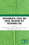 R. Iqbal (Universitas Muhammadiyah Malang Robbie, Shannaz Mutiara Deniar, Ardik Praharjo, R. Iqbal Robbie, Kenny Roz, Ali Roziqin - Environmental Issues and Social Inclusion in a Sustainable Era