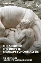 Mark Kinet, Mark (Psychoanalyst in Private Practice Kinet - Spirit of the Drive in Neuropsychoanalysis