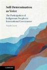 Natalie Jones, Natalie (University of Cambridge) Jones - Self-Determination As Voice