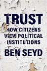 Ben Seyd, Dr Ben (School of Politics and International Seyd - Trust
