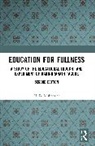 H. B. Mukherjee - Education for Fullness