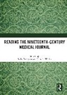 Sally Wallis Frampton, Sally Frampton, Jennifer Wallis, Wallis Jennifer - Reading the Nineteenth-Century Medical Journal