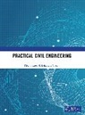 K Balan, P.K. Jayasree, P.k. Balan Jayasree, V Rani - Practical Civil Engineering