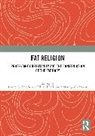 Lynne Hill Gerber, Lynne Gerber, Gerber Lynne, Susan Hill, LeRhonda Manigault-Bryant, Manigault-Bryant LeRhonda - Fat Religion