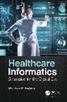 Stephan P. Kudyba, Stephan P. (New Jersey Institute of Techno Kudyba, Kudyba Stephan P. - Healthcare Informatics