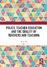 Christopher (University of Nottingham Day, Christopher Day, Day Christopher - Policy, Teacher Education and the Quality of Teachers and Teaching