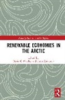 David C. (University of Saskatchewan Natcher, Timo Koivurova, Koivurova Timo, David C. Natcher, Natcher David C. - Renewable Economies in the Arctic