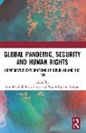 Ben Foster Stanford, Carlos Espaliu Berdud, Espaliu Berdud Carlos, Steve Foster, Foster Steve, Ben Stanford - Global Pandemic, Security and Human Rights