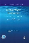Cecilia (National University of Singapo Tortajada, Eduardo Araral, Araral Eduardo, Cecilia Tortajada, Tortajada Cecilia - Global Water Resources