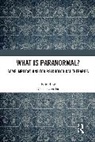 Del (University of Roehampton Loewenthal, Del Loewenthal, Loewenthal Del - What Is Paranormal?