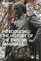 Seth Lerer, Lerer Seth - Introducing the History of the English Language