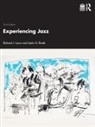 Justin G. Binek, Richard J. Lawn, Richard J. (The University of the Arts Lawn, Lawn Richard J. - Experiencing Jazz