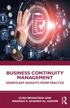 Waddah S Ghanem Al Hashmi, Kush Srivastava, Kush Ghanem Al Hashmi Srivastava - Business Continuity Management