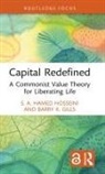Barry K. Gills, Gills Barry K., S. A. Hamed Hosseini, S. A. Hamed (University of Newcastle Hosseini - Capital Redefined
