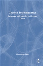 Chunsheng Yang, Yang Chunsheng - Chinese Sociolinguistics