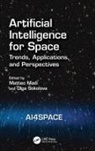Matteo (Sirin Orbital Systems Ag) Sokolova Madi, Matteo Sokolova Madi, Matteo Madi, Olga Sokolova - Artificial Intelligence for Space: Ai4space