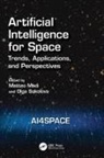 Matteo (Sirin Orbital Systems Ag) Sokolova Madi, Matteo Sokolova Madi, Matteo Madi, Olga Sokolova - Artificial Intelligence for Space: Ai4space
