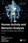 MD Atiqur Rahman Inoue Ahad, Md Atiqur Rahman Ahad, Tahera Hossain, Sozo Inoue, Guillaume Lopez, Lopez Guillaume - Human Activity and Behavior Analysis